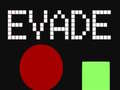 Gra Evade