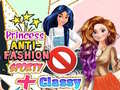 Gra Princess Anti-Fashion Sporty + Classy