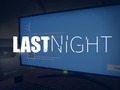 Gra Last Night