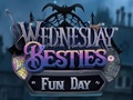 Gra Wednesday Besties Fun Day