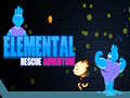 Gra Elemental Rescue Adventure