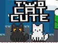 Gra Two Cat Cute