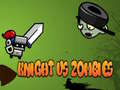 Gra Knight Vs Zombies