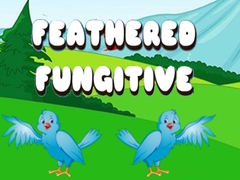 Gra Feathered Fugitive