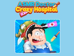 Gra ASMR Doctor Crazy Hospital