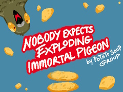 Gra Nobody Expects Exploding Immortal Pigeon
