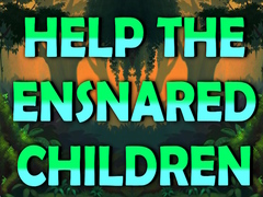 Gra Help The Ensnared Children