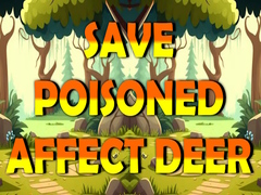 Gra Save Poisoned Affect Deer