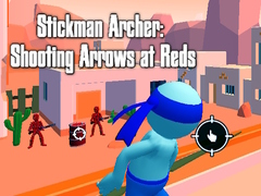 Gra Stickman Archer: Shooting Arrows at Reds