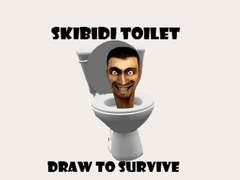 Gra Skibidi Toilet Draw To Survive