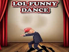 Gra LOL Funny Dance