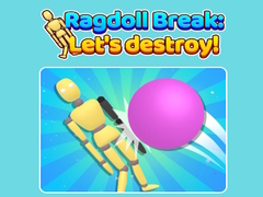 Gra Ragdoll Break Let'S Destroy