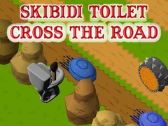 Gra Skibidi Toilet Cross The Road