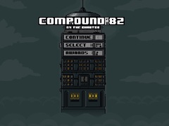Gra Compound 82