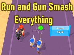 Gra Run and Gun Smash Everything