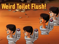 Gra Weird Toilet Flush!