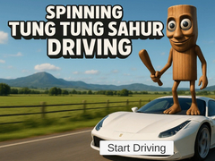 Gra Spinning Tung Tung Sahur Driving