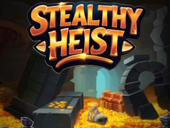 Gra Stealthy Heist