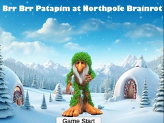Gra Brr Brr Patapim at Northpole Brainrot
