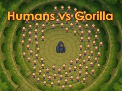 Gra Humans v/s Gorilla