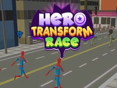 Gra Hero Transform Race