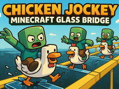 Gra Chicken Jockey: Minecraft Glass Bridge