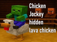 Gra Chicken Jockey hidden lava chicken