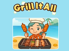 Gra Grill It All
