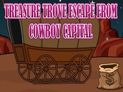 Gra Treasure Trove Escape from Cowboy Capital