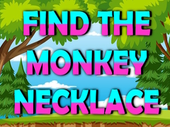 Gra Find The Monkey Necklace