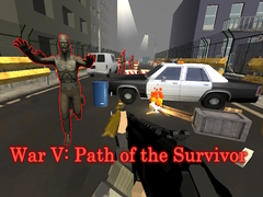 Gra War V: Path of the Survivor