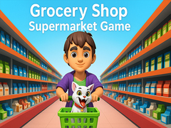 Gra Grocery Shop: Supermarket Game
