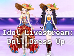 Gra Idol Livestream: Doll Dress Up