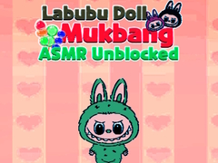 Gra Labubu Doll Mukbang Asmr Unblocked