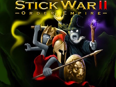Gra Stick War II order empire