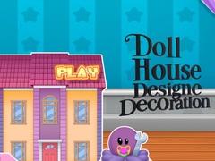 Gra Doll House Design And Decoration