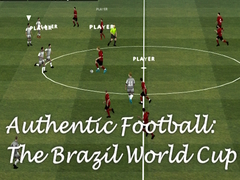 Gra Authentic Football:The Brazil World Cup