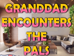 Gra Granddad Encounters The Pals