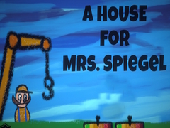 Gra A House for Mrs. Spiegel