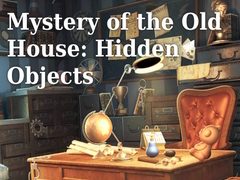 Gra Mystery of the Old House: Hidden Objects