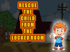 Gra Rescue the Child from the Locked Room