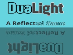 Gra DuaLight A Reflected Game