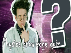 Gra Physics knowledge quiz