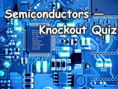 Gra Semiconductors — Knockout Quiz