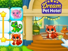 Gra Dream Pet Hotel