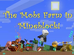 Gra The Mobs Farm in Mineblock!