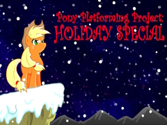 Gra Pony Platforming Project: Holiday Special