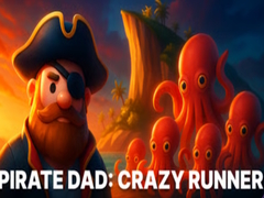 Gra Pirate Dad: Crazy Runner