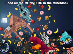 Gra Feed all the MONSTERS in the Mineblock