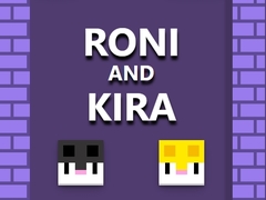 Gra Roni and Kira